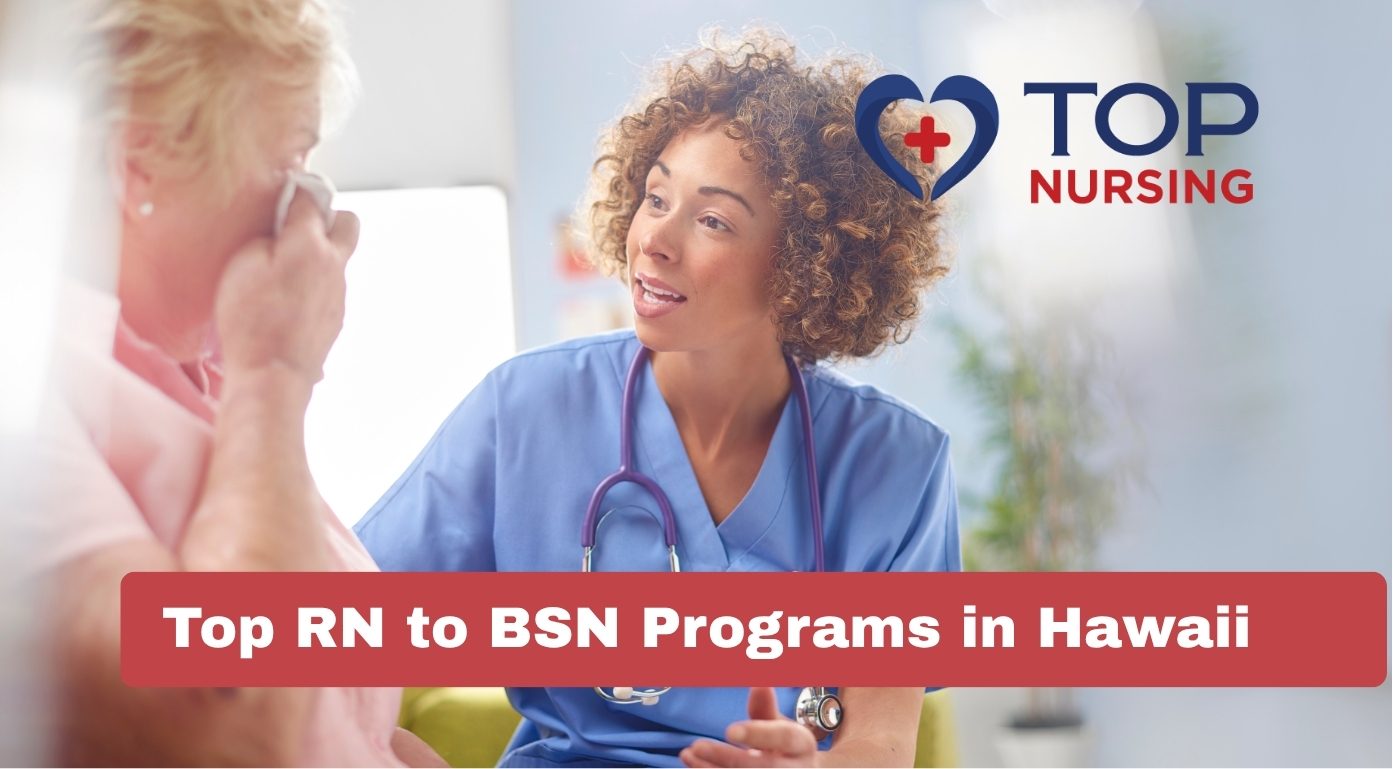 Top RN to BSN Programs in Hawaii (2026 Rankings)