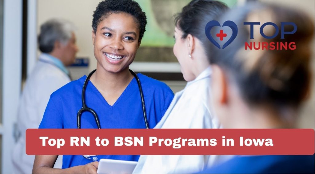 Top RN to BSN Programs in Iowa