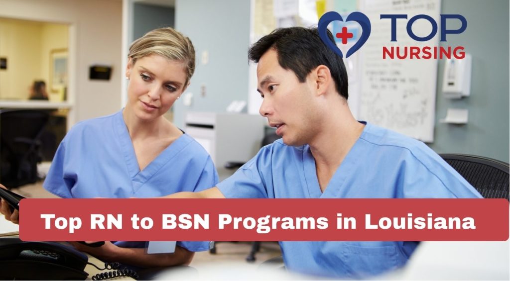 Top RN to BSN Programs in Louisisna