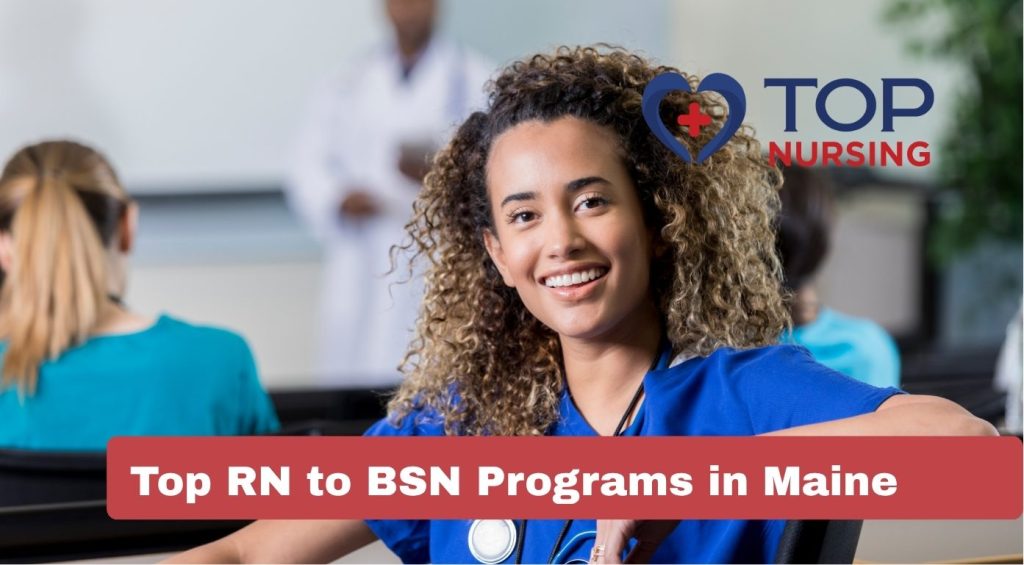 Top RN to BSN Programs in Maine