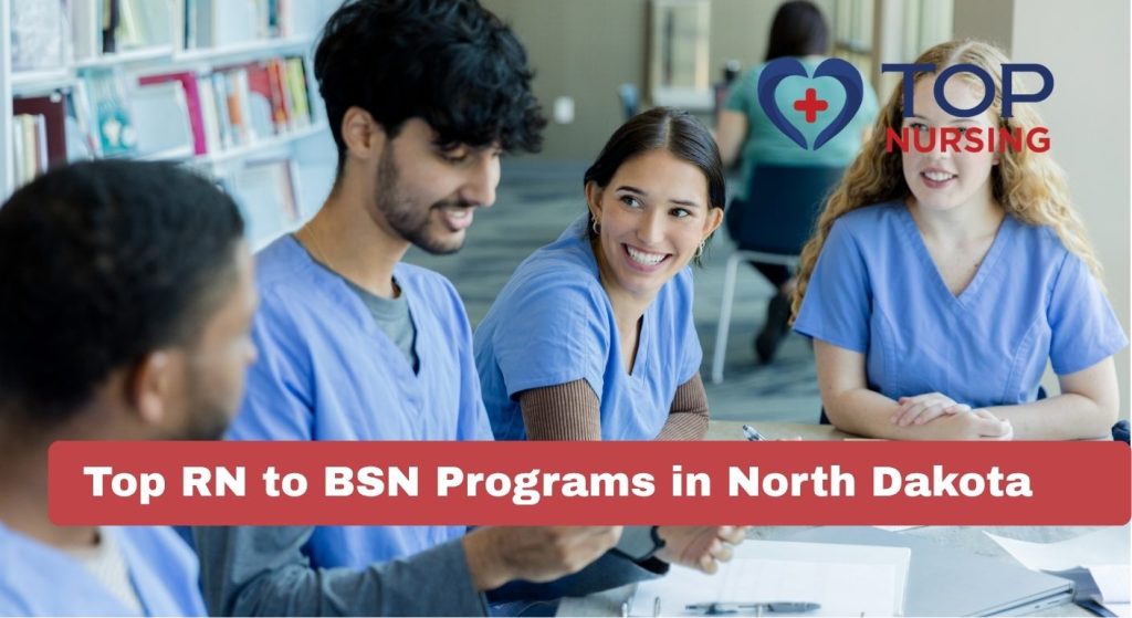 Top RN to BSN Programs in North Dakota