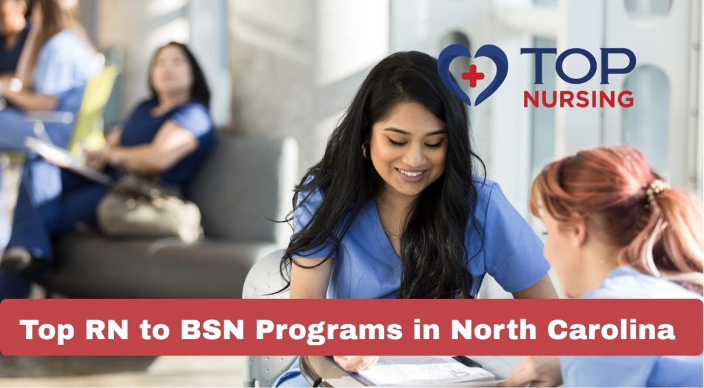 Top RN to BSN Programs in North Carolina