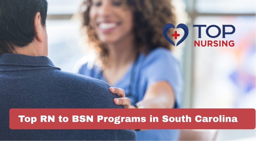 Top RN to BSN Programs in South Carolina