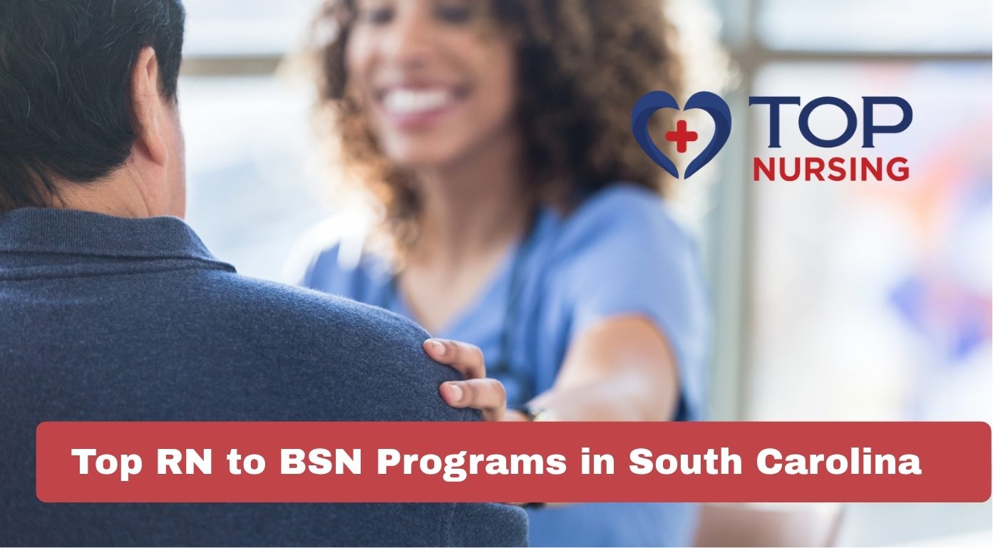 Top RN to BSN Programs in South Carolina (2026)
