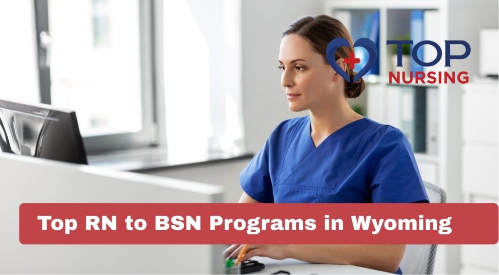 Top RN to BSN Programs in Wyoming