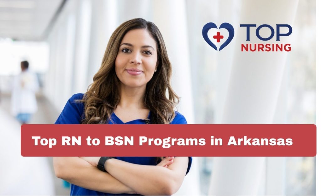Top RN to BSN Programs in Arkansas