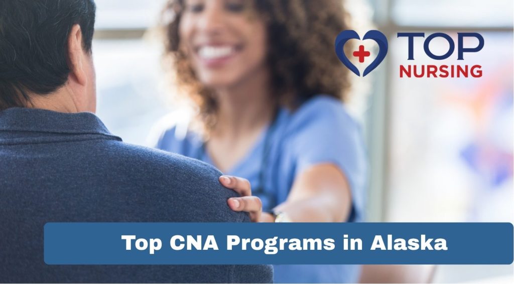 Top CNA Programs in Alaska