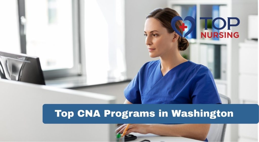Top CNA Programs in Washington