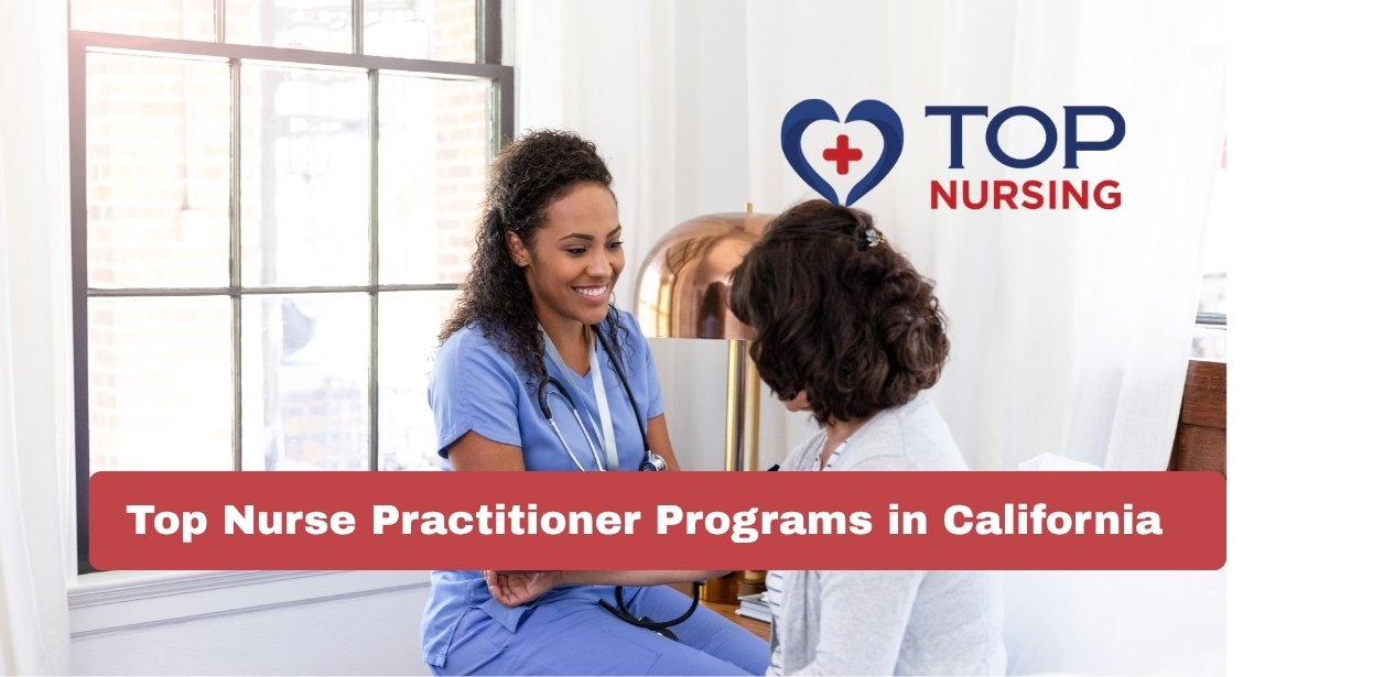 Top Nurse Practitioner Programs in California (2026)
