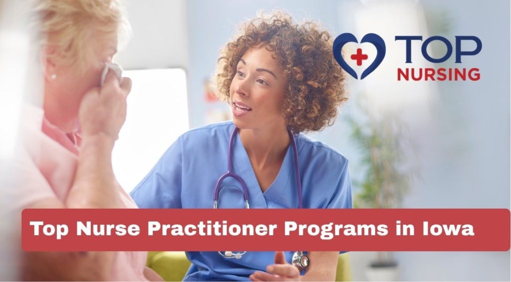 Top Nurse Practitioner Programs in Iowa