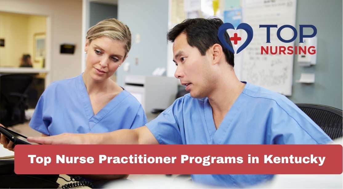 Top Nurse Practitioner Programs in Kentucky (2026)