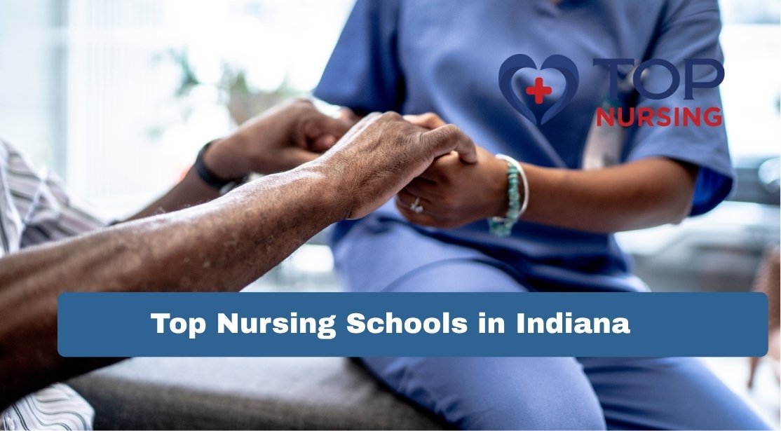 Top Nursing Schools in Indiana | 2026 Top Programs Ranked