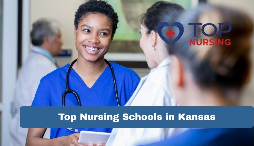 Top Nursing Schools in Kansas