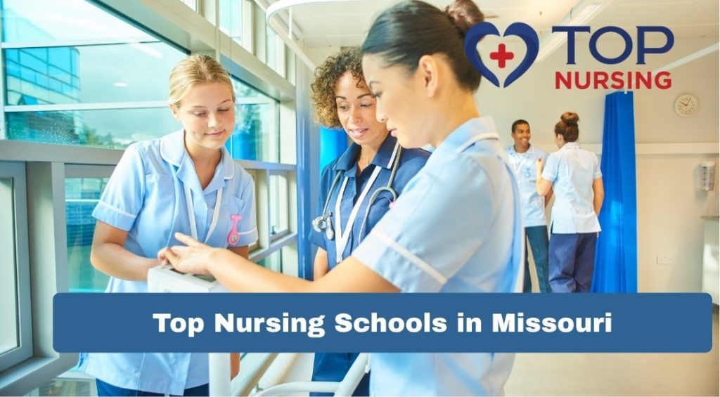 Top Nursing Schools in Missouri