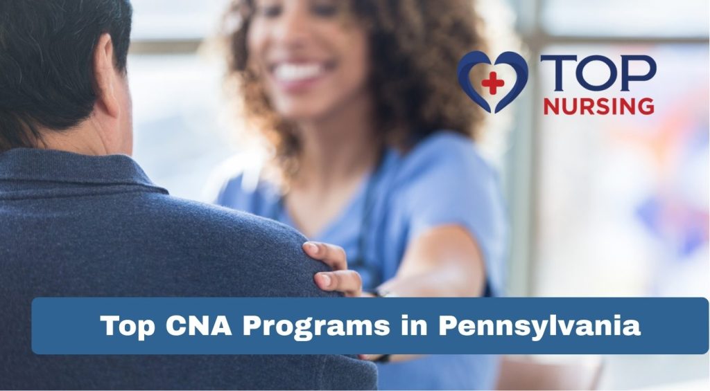 Top CNA Programs in Pennsylvania