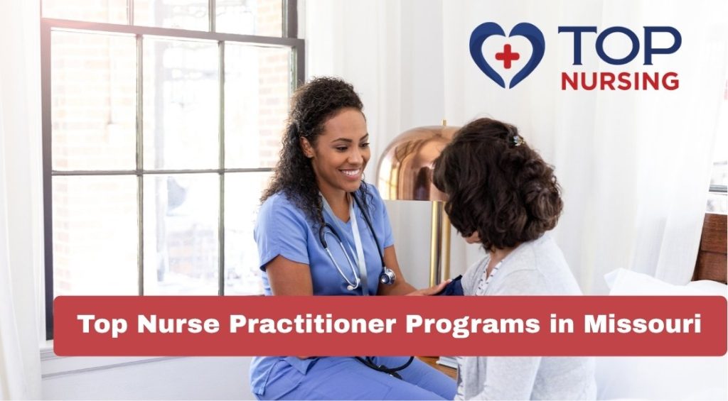Top Nurse Practitioner Programs in Missouri