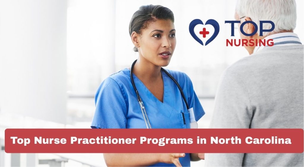 Top Nurse Practitioner Programs in North Carolina
