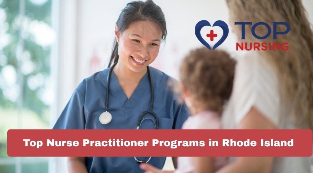 Top Nurse Practitioner Programs in Rhode Island