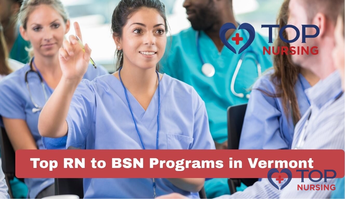 Top RN to BSN Programs in Vermont (2026 Rankings)