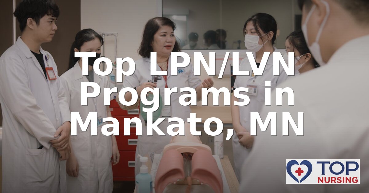 Best LPN Programs in Mankato, MN (2026 Guide)