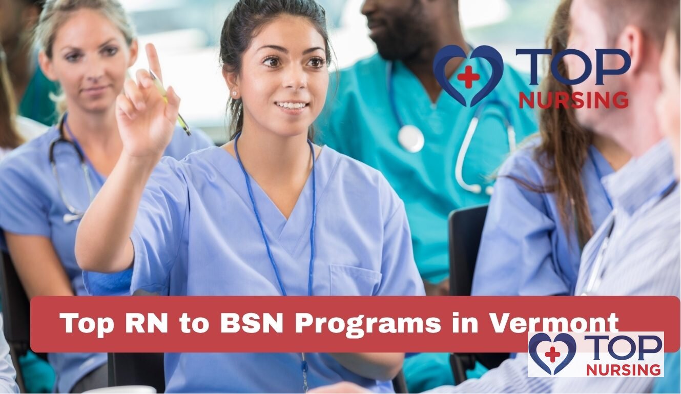 Top RN to BSN Programs in Vermont (2026 Rankings)