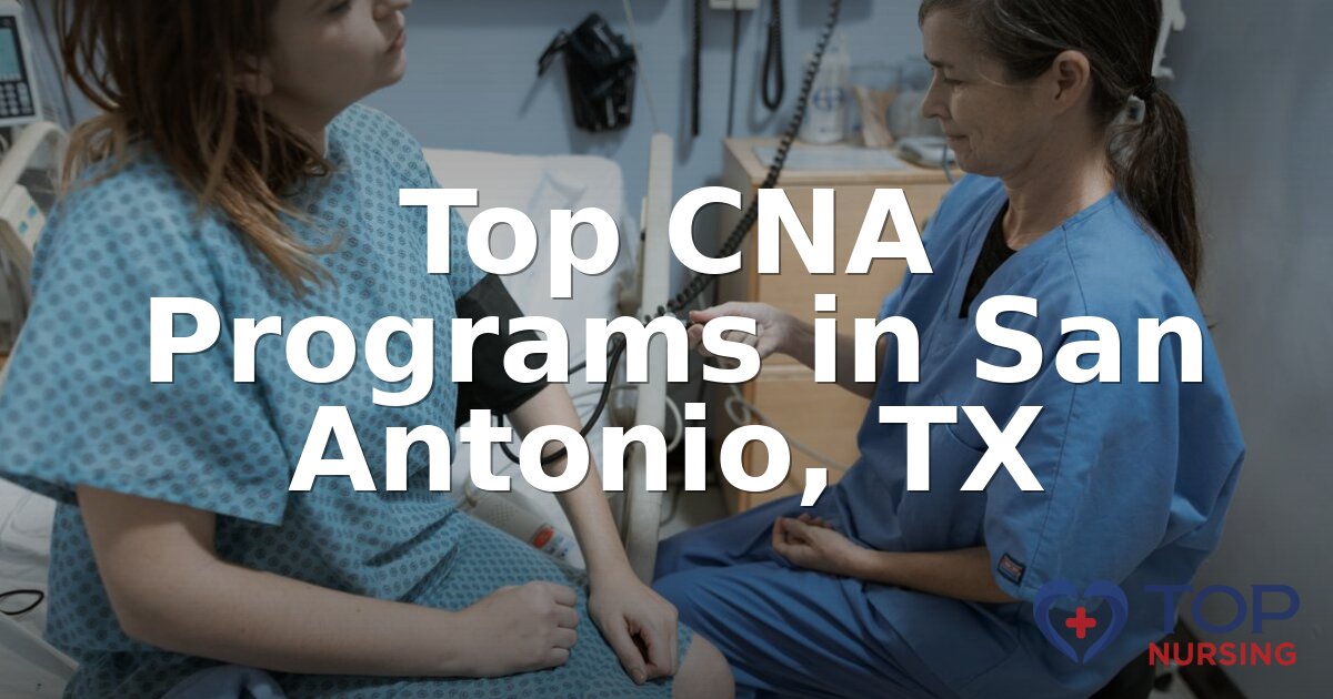 Best CNA Programs in San Antonio, TX (2026 Rankings)