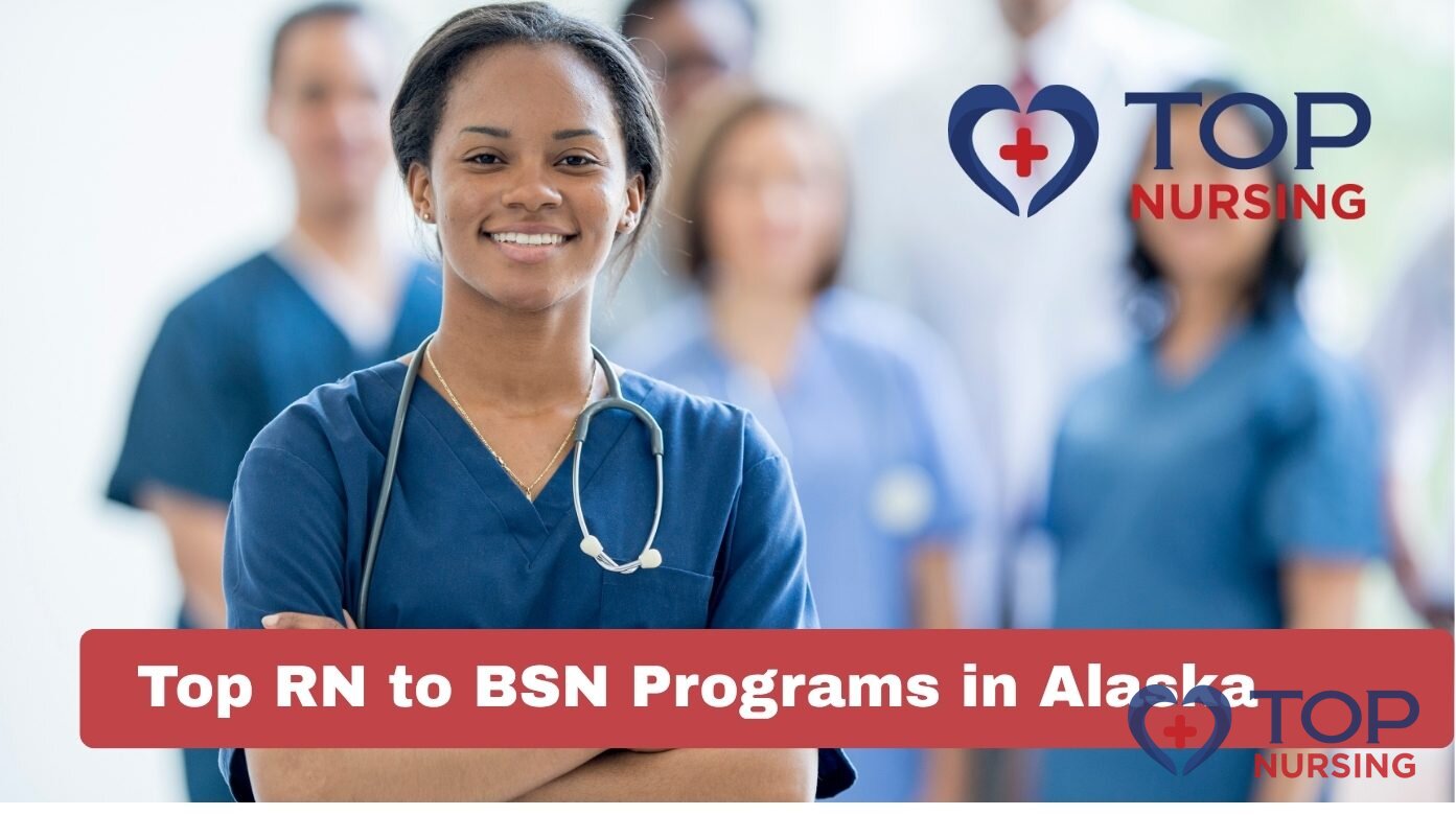 Top Online RN to BSN Programs for Alaska Students (2026)