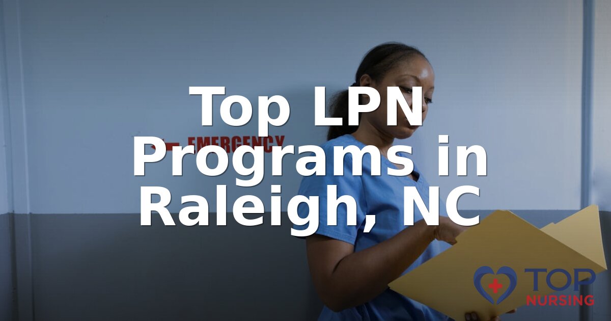 Best LPN Programs in Raleigh, NC (2026 Rankings)