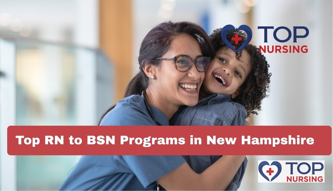 Top RN to BSN Programs in New Hampshire (2026 Rankings)