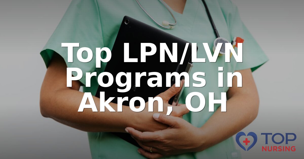 Best LPN Programs in Akron, OH (2026 Rankings)