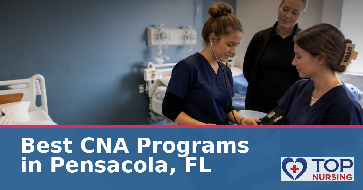 CNA Schools in Pensacola, FL: Costs, Approval & Options