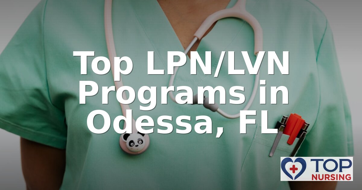 Best LPN Programs in Odessa, FL — 2026 Rankings