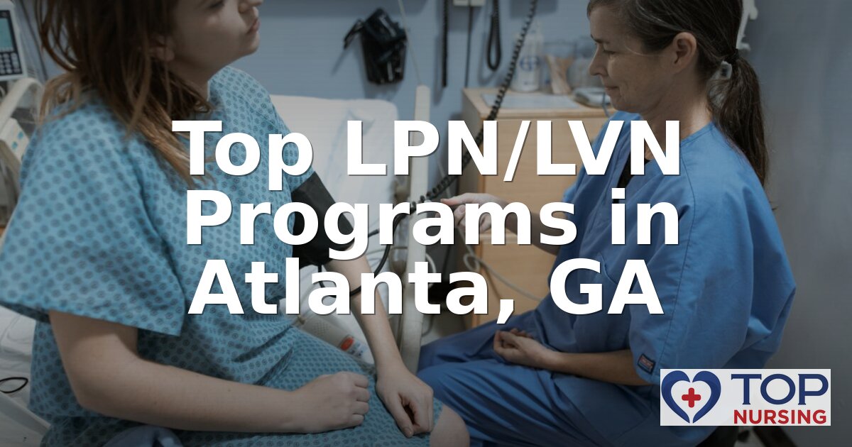 Best LPN Programs in Atlanta, GA (2026 Rankings)