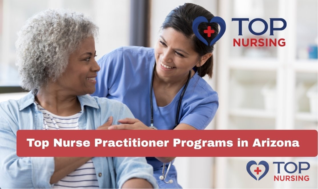 Top Nurse Practitioner Programs in Arizona (2026)