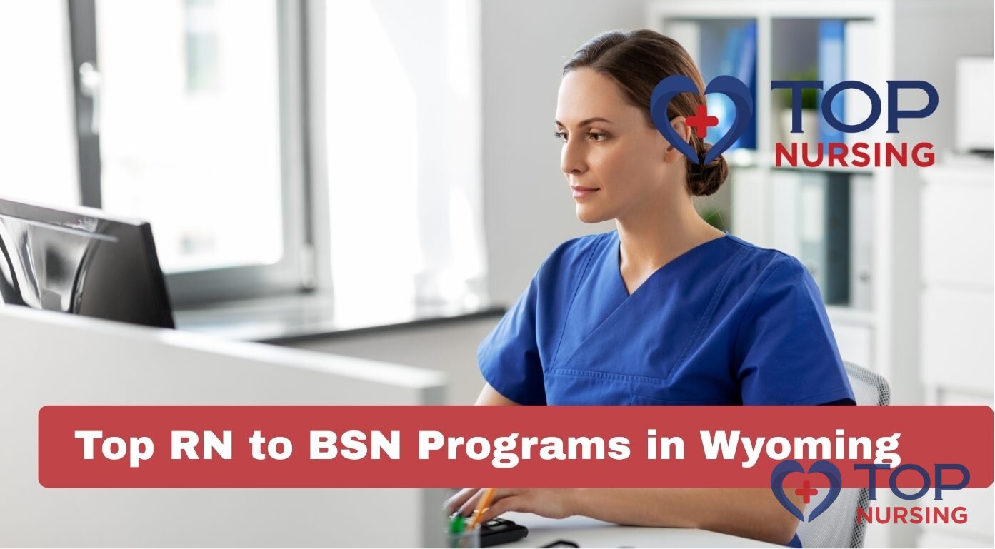 Top RN to BSN Programs in Wyoming (2026 Guide)