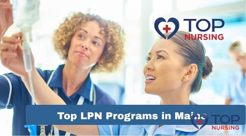 Top LPN Programs in Maine (2026 Rankings & Guide)
