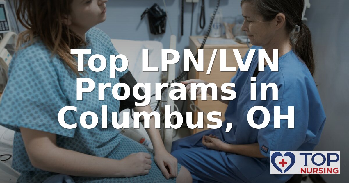 Best LPN Programs in Columbus, OH (2026 Rankings)