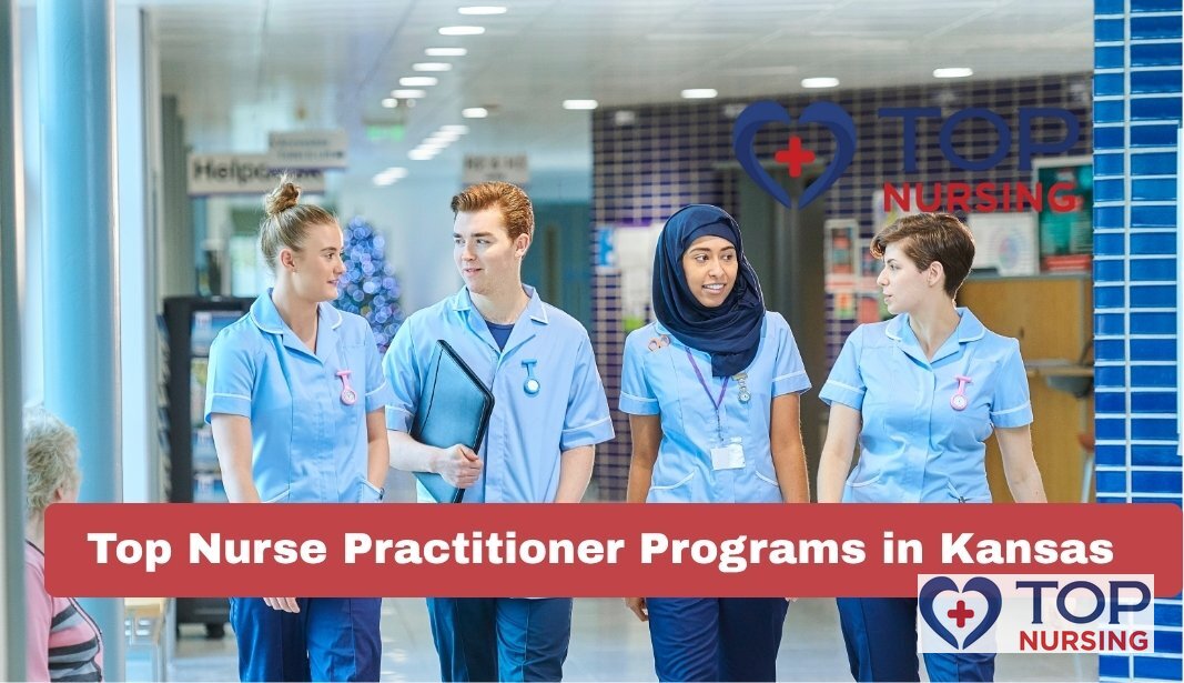 Top Nurse Practitioner Programs in Kansas (2026)