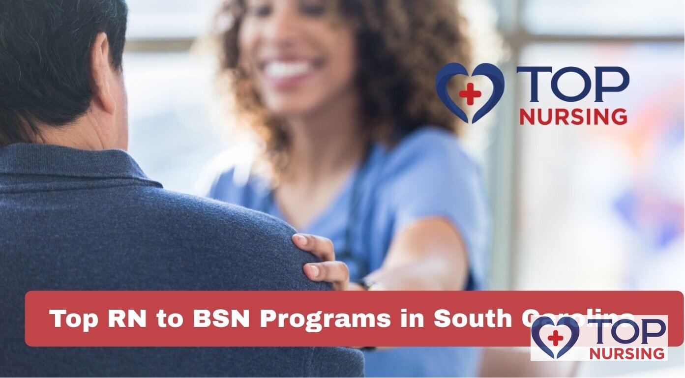 Top RN to BSN Programs in South Carolina (2026)