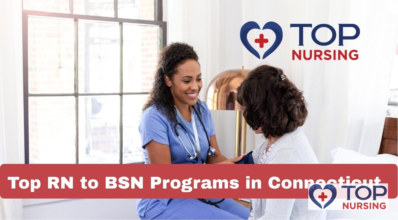 Top RN to BSN Programs in Connecticut (2026 Rankings)