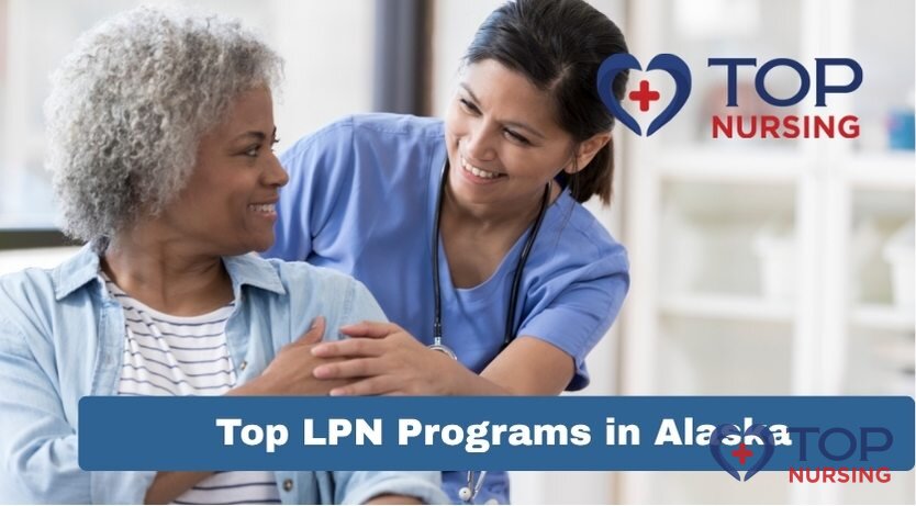 Top LPN Programs in Alaska (2026 Rankings)
