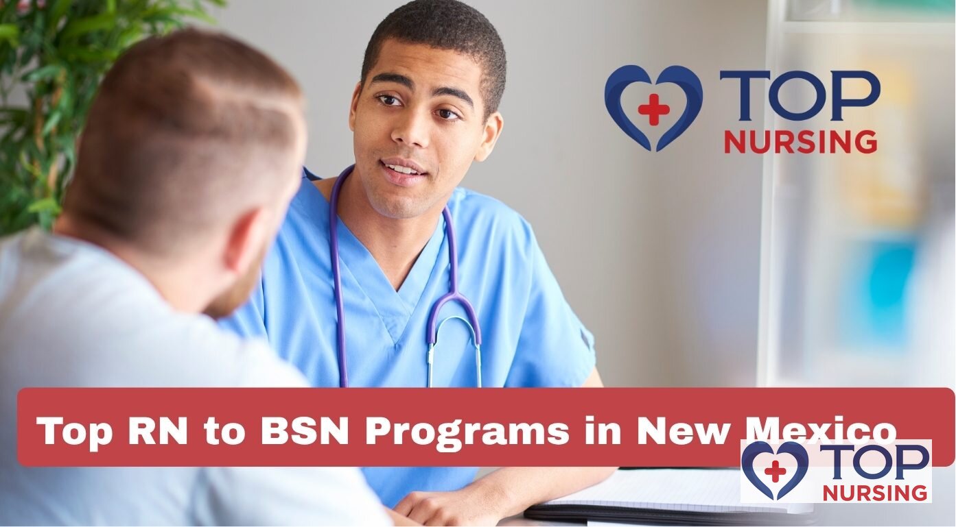 Top RN to BSN Programs in New Mexico (2026 Rankings)