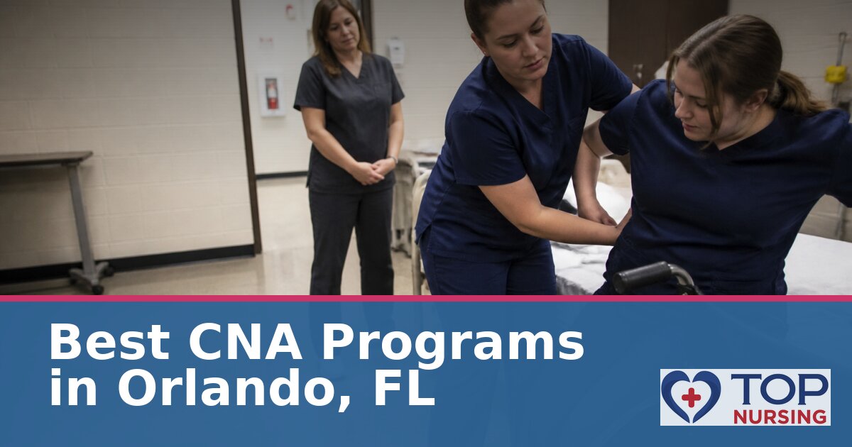 Nursing Assistant (CNA) Schools in Orlando, FL (2027)