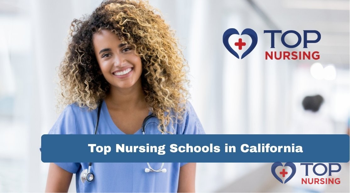 Top Nursing Schools in California (2026 Rankings)