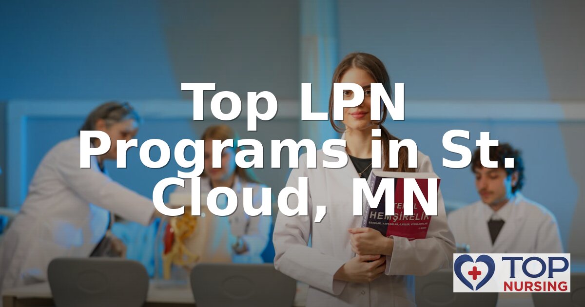 Best LPN Programs in St. Cloud, MN (2026 Rankings)