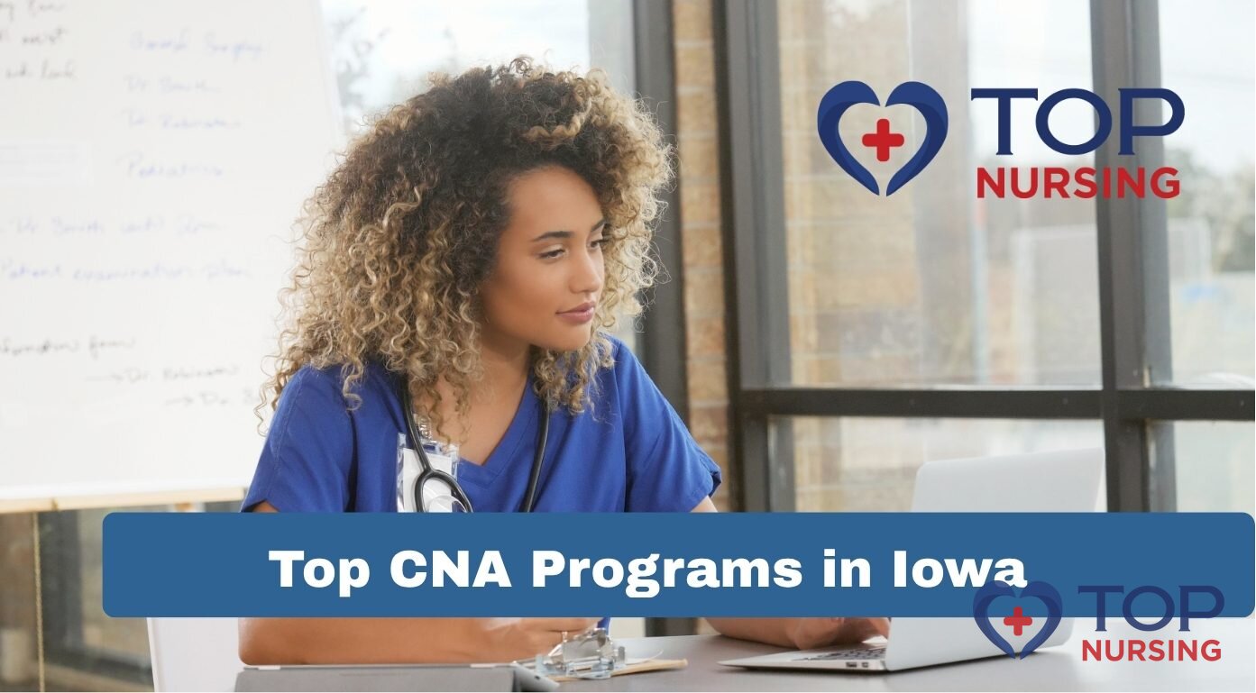 Top CNA Programs in Iowa (2026 Rankings & Guide)