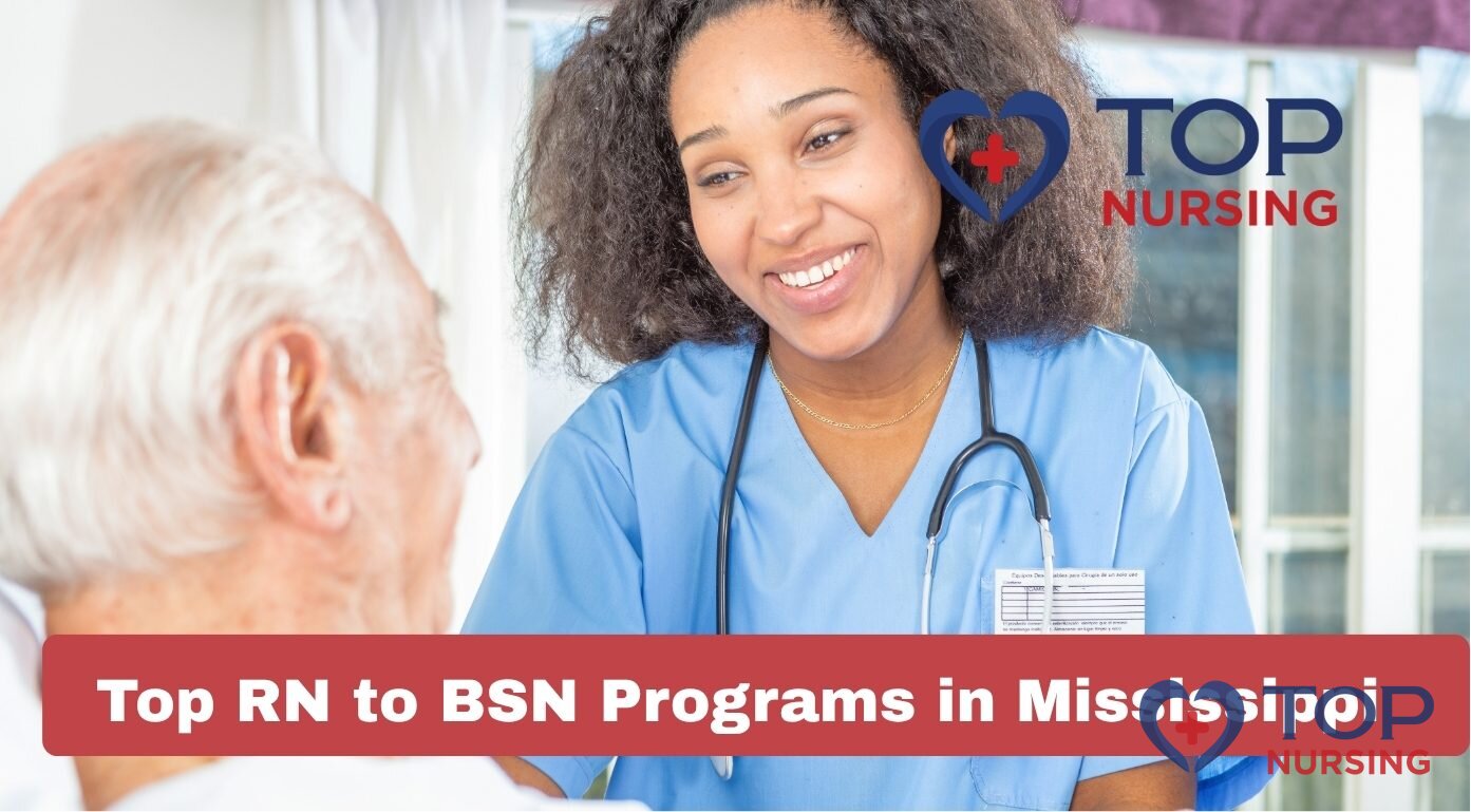 Top RN to BSN Programs in Mississippi (2026 Rankings)