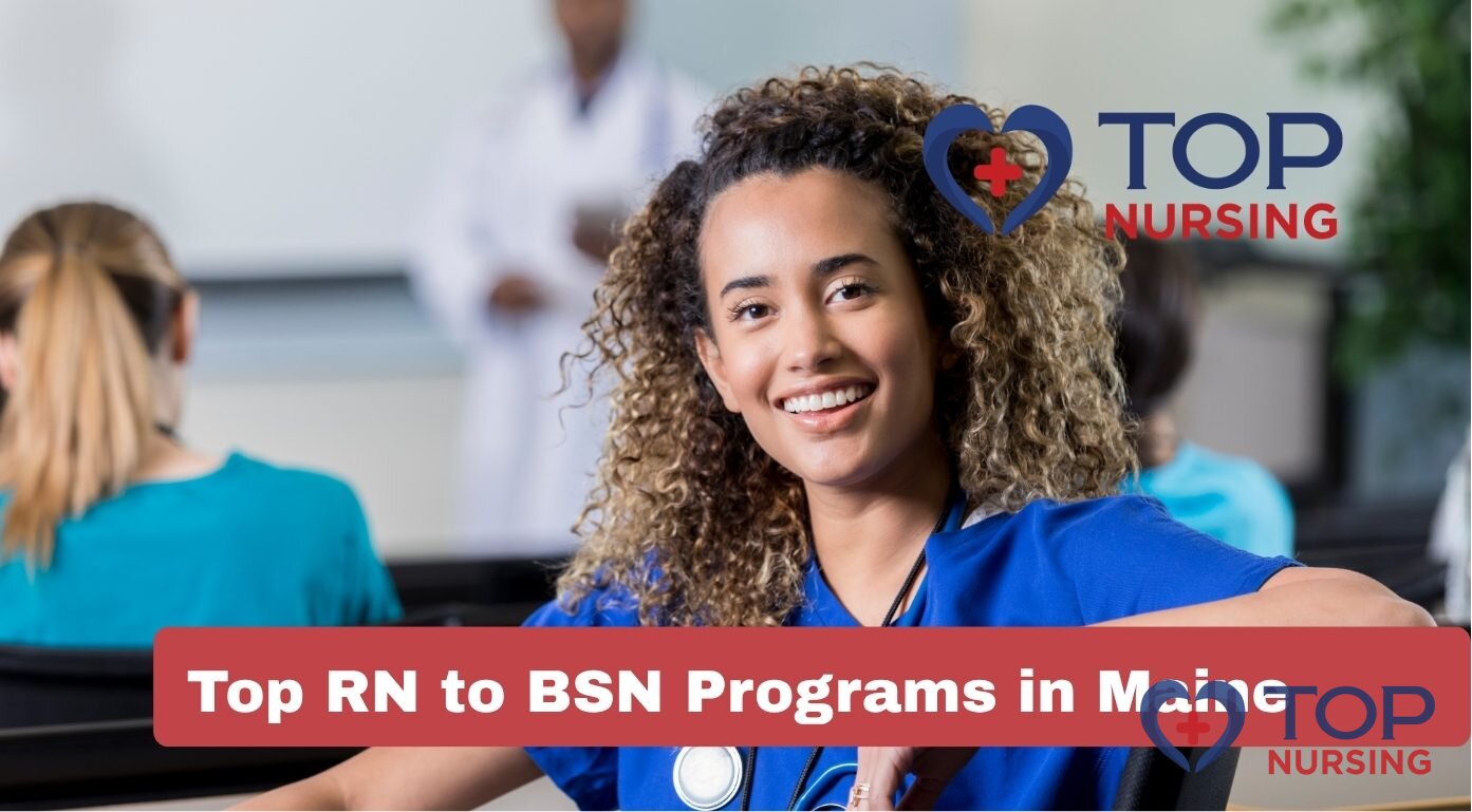 Top RN to BSN Programs in Maine (2026 Rankings)