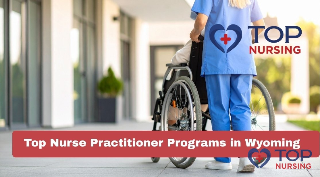 Top Nurse Practitioner Programs in Wyoming (2026)