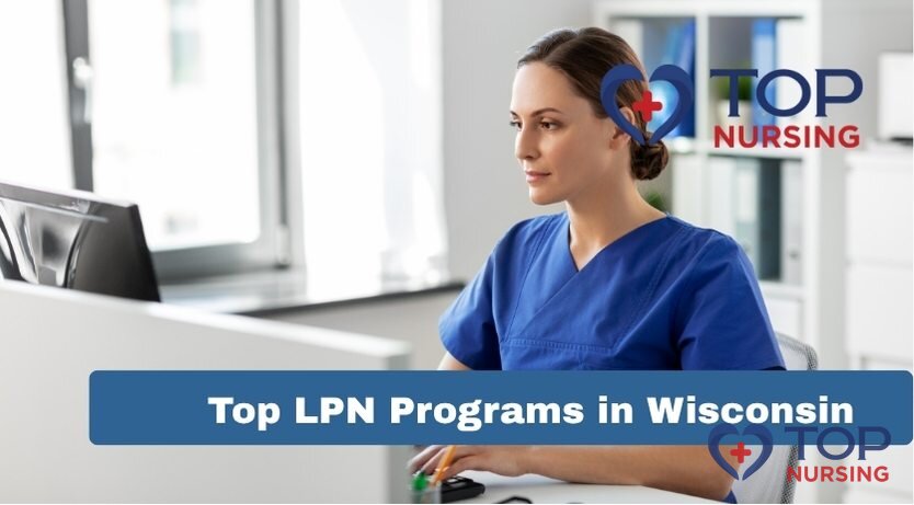 Top LPN Programs in Wisconsin (2026 Rankings)